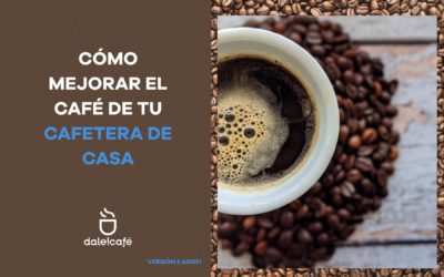 ¿Cómo mejorar el café de tu cafetera de casa?